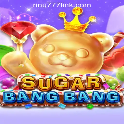 Exploring SUGARBANGBANG: A Sweet Adventure in NNU777 Oficial Slots Brasil #1